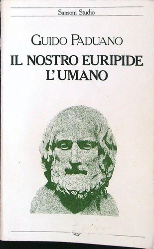 Our euripides l umano - il,