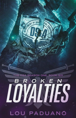 Lou paduano broken loyalties - lou, |
