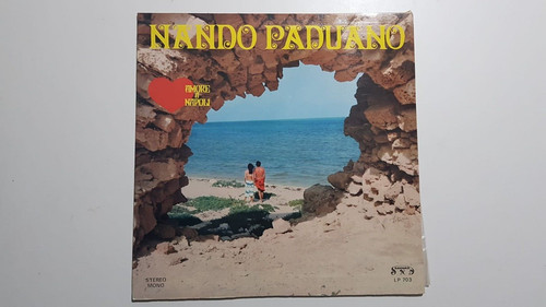 Nando paduano amore - paduano, napoli